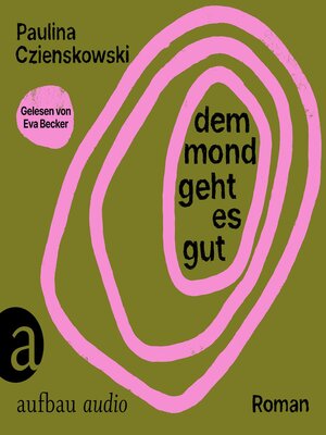 cover image of Dem Mond geht es gut (Ungekürzt)